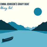 REVIEW: ‘Worry Not’ – Emma Johnson’s Gravy Boat